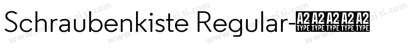 Schraubenkiste Regular字体转换